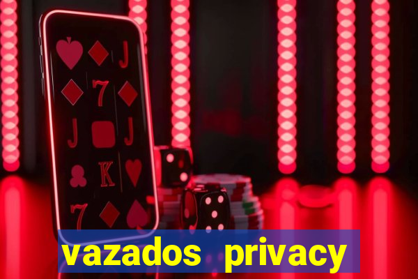 vazados privacy belle belinha